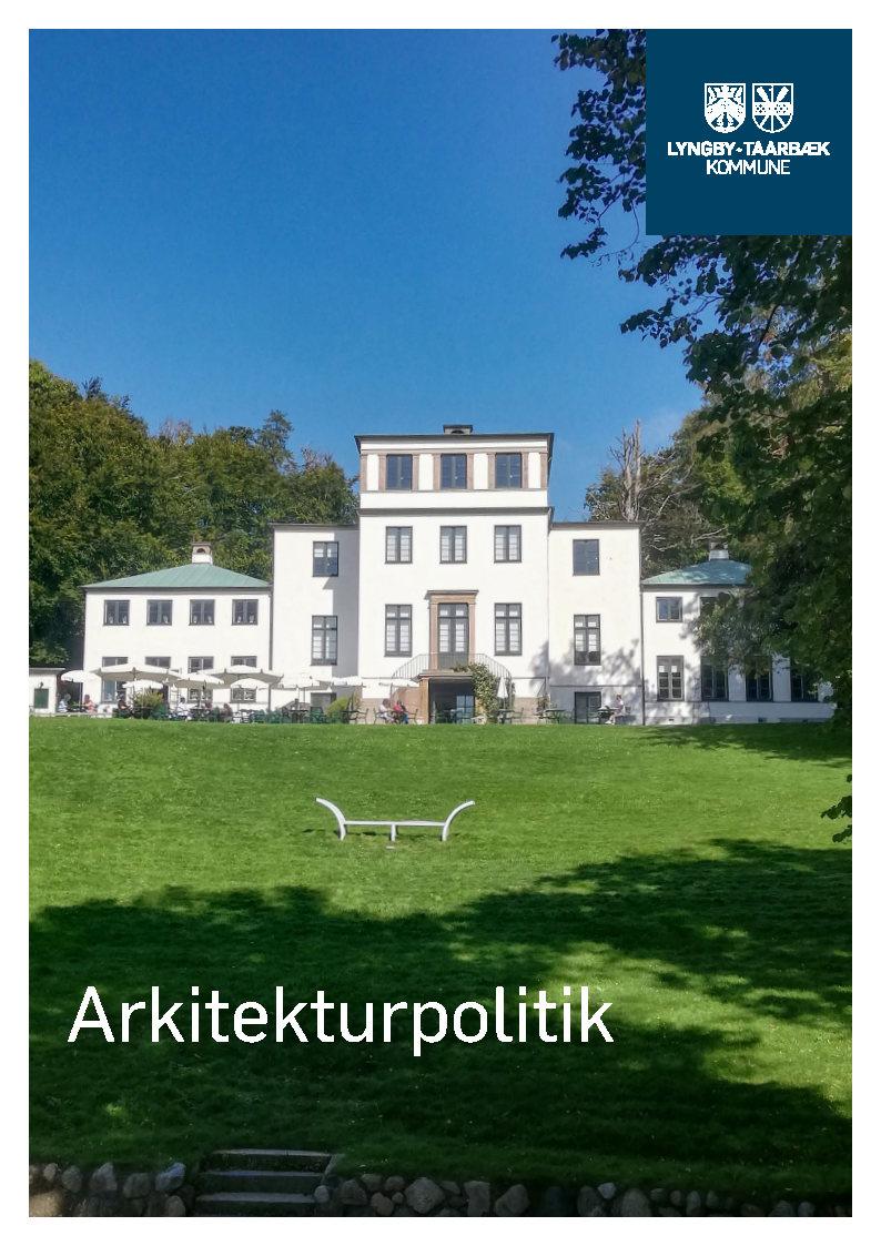Forsiden af Arkitekturpolitik for Lyngby-Taarbæk Kommune